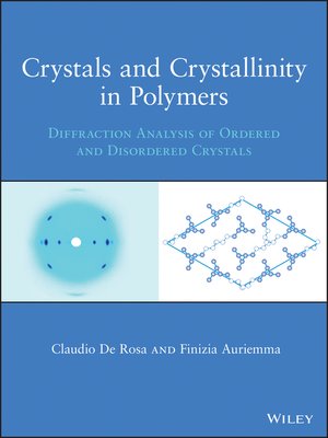 cover image of Crystals and Crystallinity in Polymers